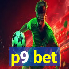 p9 bet